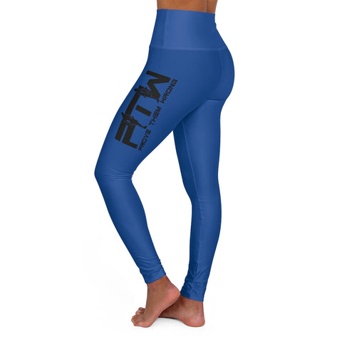 Blue Prove Them Wrong High Waisted Leggings With Black Logo (Non Embroidered)