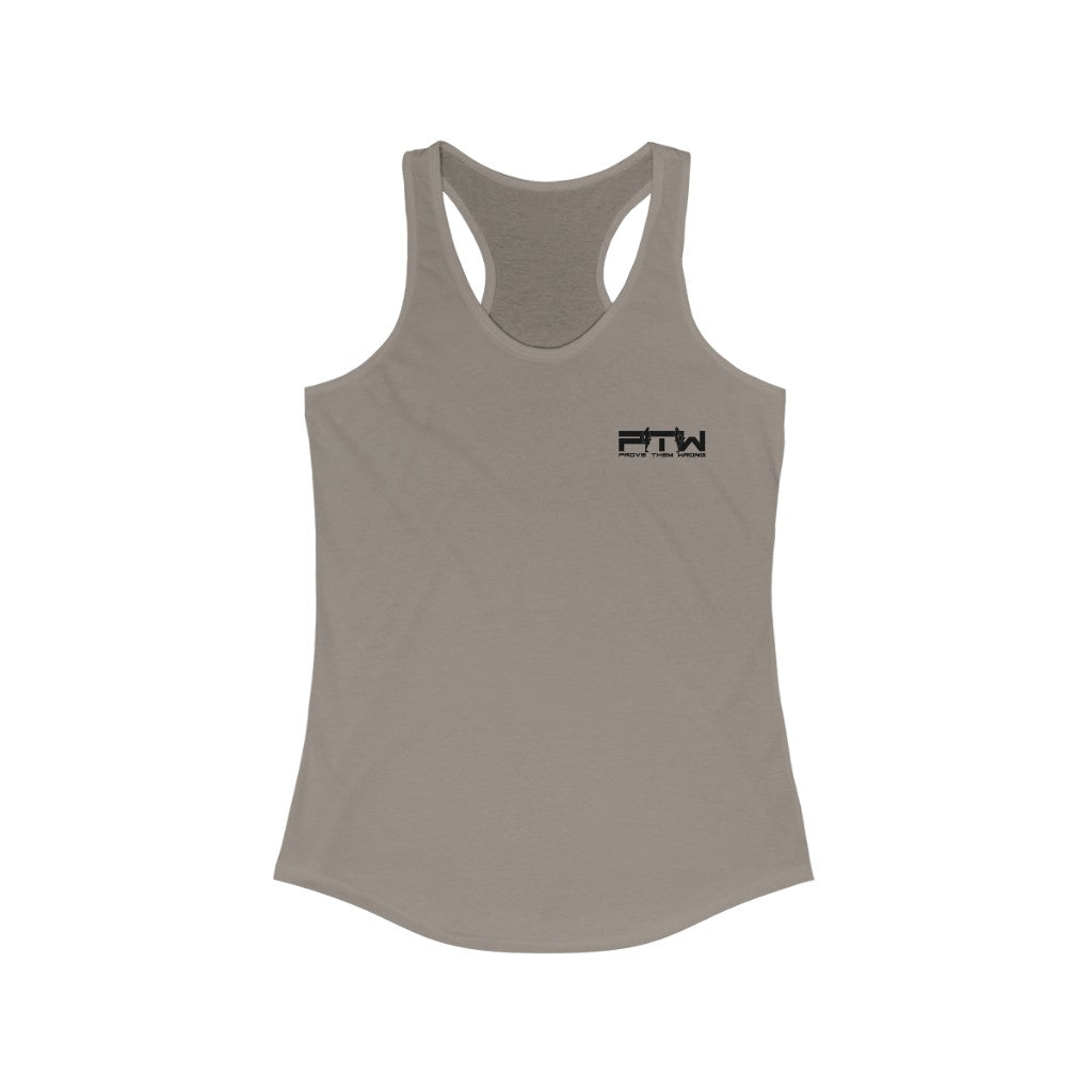 Prove Them Wrong Women's Tank Top With Black Logo (Multiple