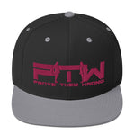 Prove Them Wrong Snapback Hat With PInk Logo (Multiple Hat Colors/Embroidered)