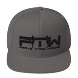 Prove Them Wrong Snapback Hat With Black Logo (Multiple Hat Colors/Embroidered)