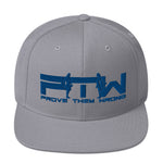 Prove Them Wrong Snapback Hat With Blue Logo (Multiple Hat Colors/Embroidered)